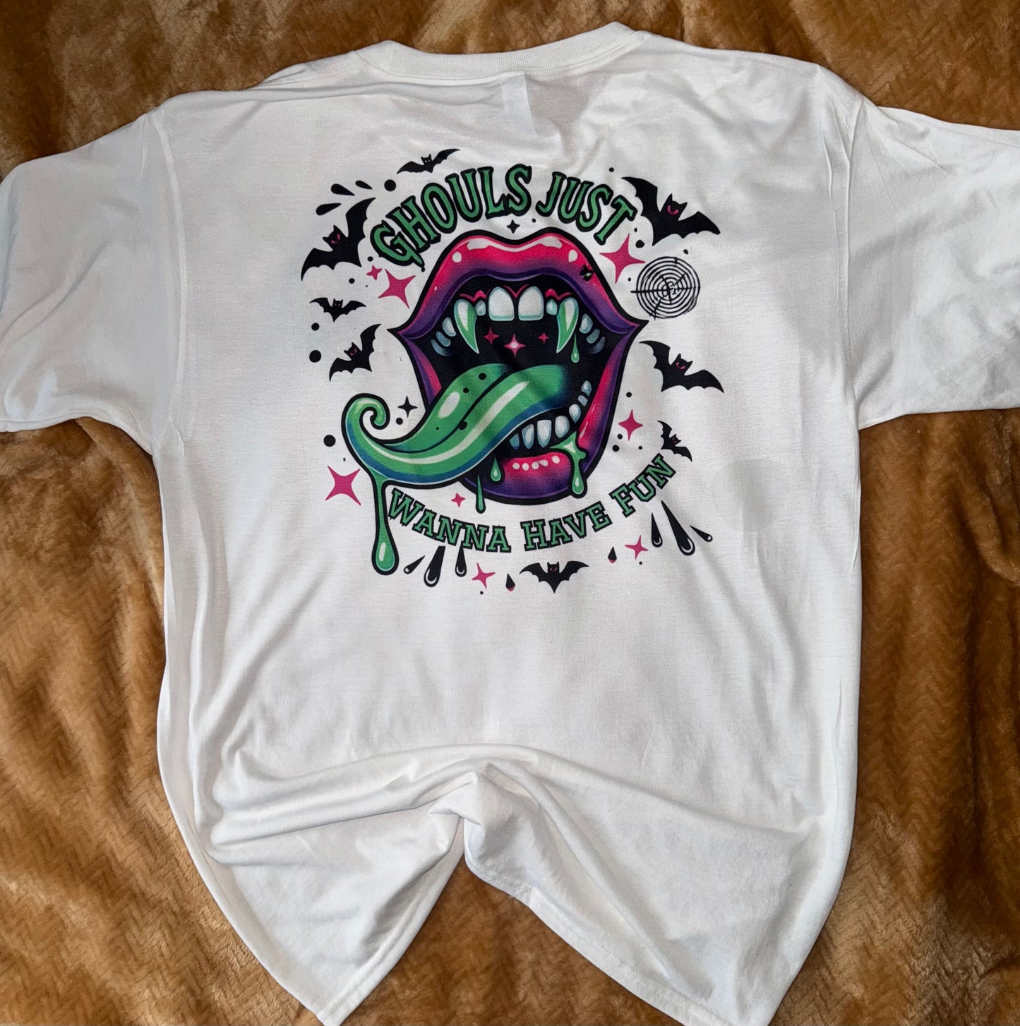 Halloween/ghouls just want to have fun front and back