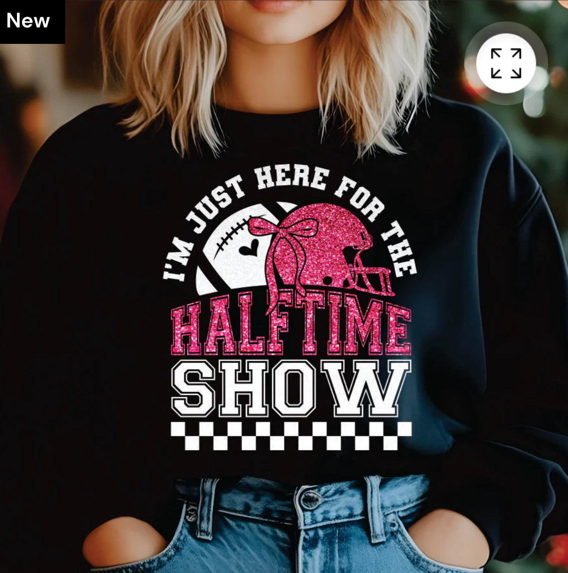T-SHIRT Just here for the halftime show (2 different designs)