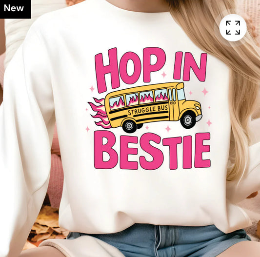 Hop in bestie TSHIRT